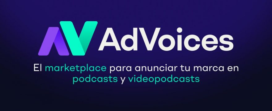 Cómo se da de alta un podcast en el marketplace AdVoices para tener anunciantes